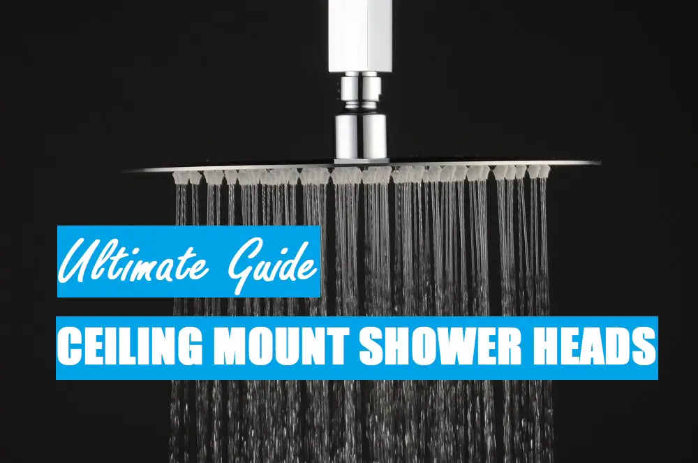 The 8 Best Ceiling Mount Shower Heads Review In 2019